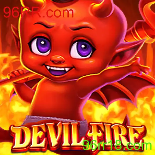 DevilFire: Um Mergulho no Mundo do Jogo com 96RR.com
